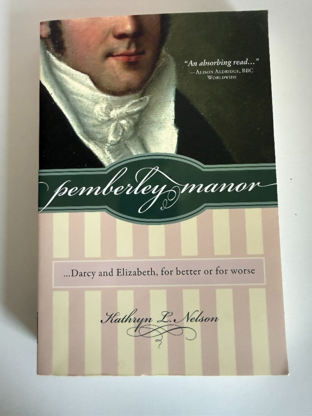 Pemberley Manor by Kathryn L. Nelson | Pride & Prejudice Sequel | Jane Austen